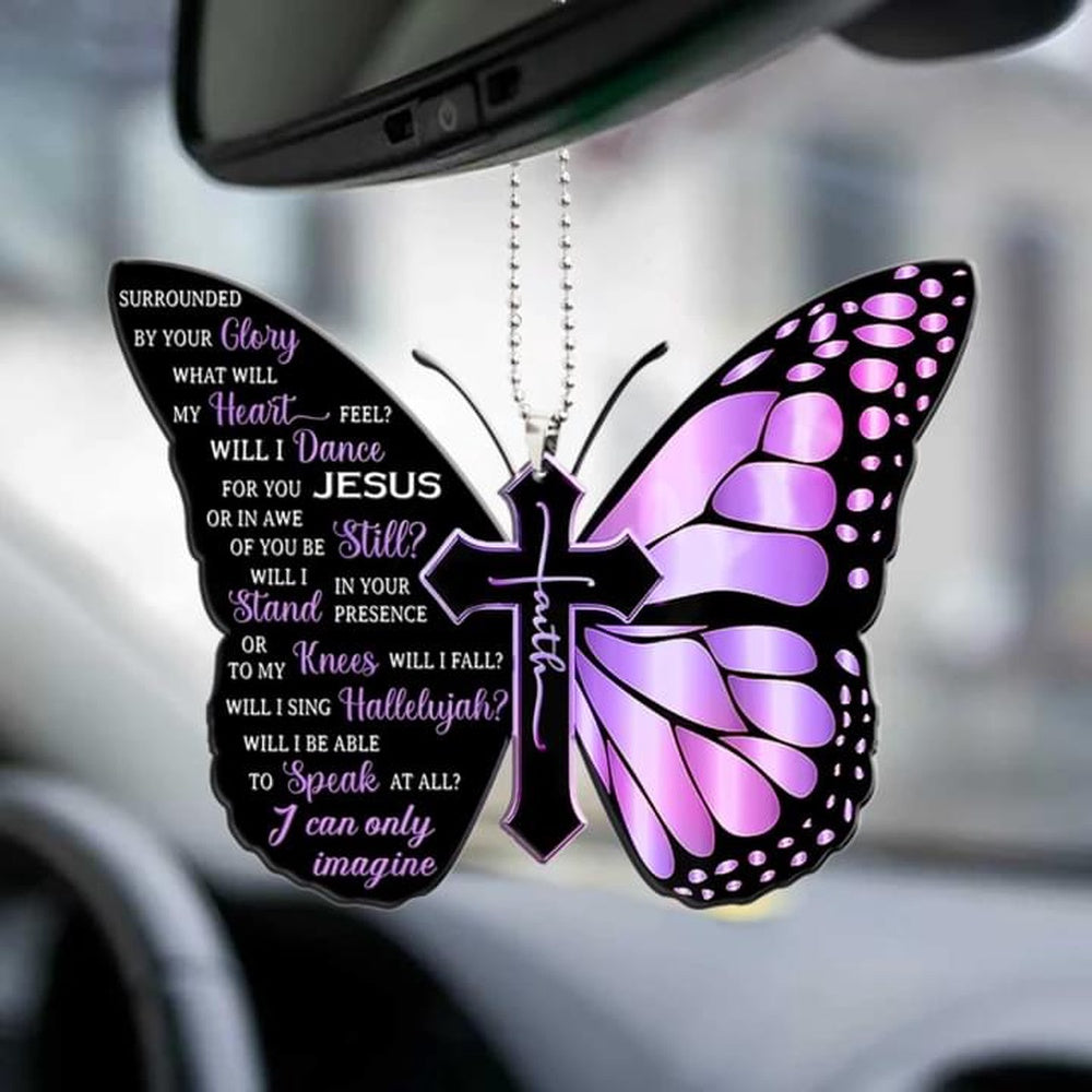 Butterfly Surrounded By The Glory Car Hanging Ornament, Butterfly Ornament, Jesus Gifts, Gifts Of Faith, Car Ornaments Christmas, Car Decorations
