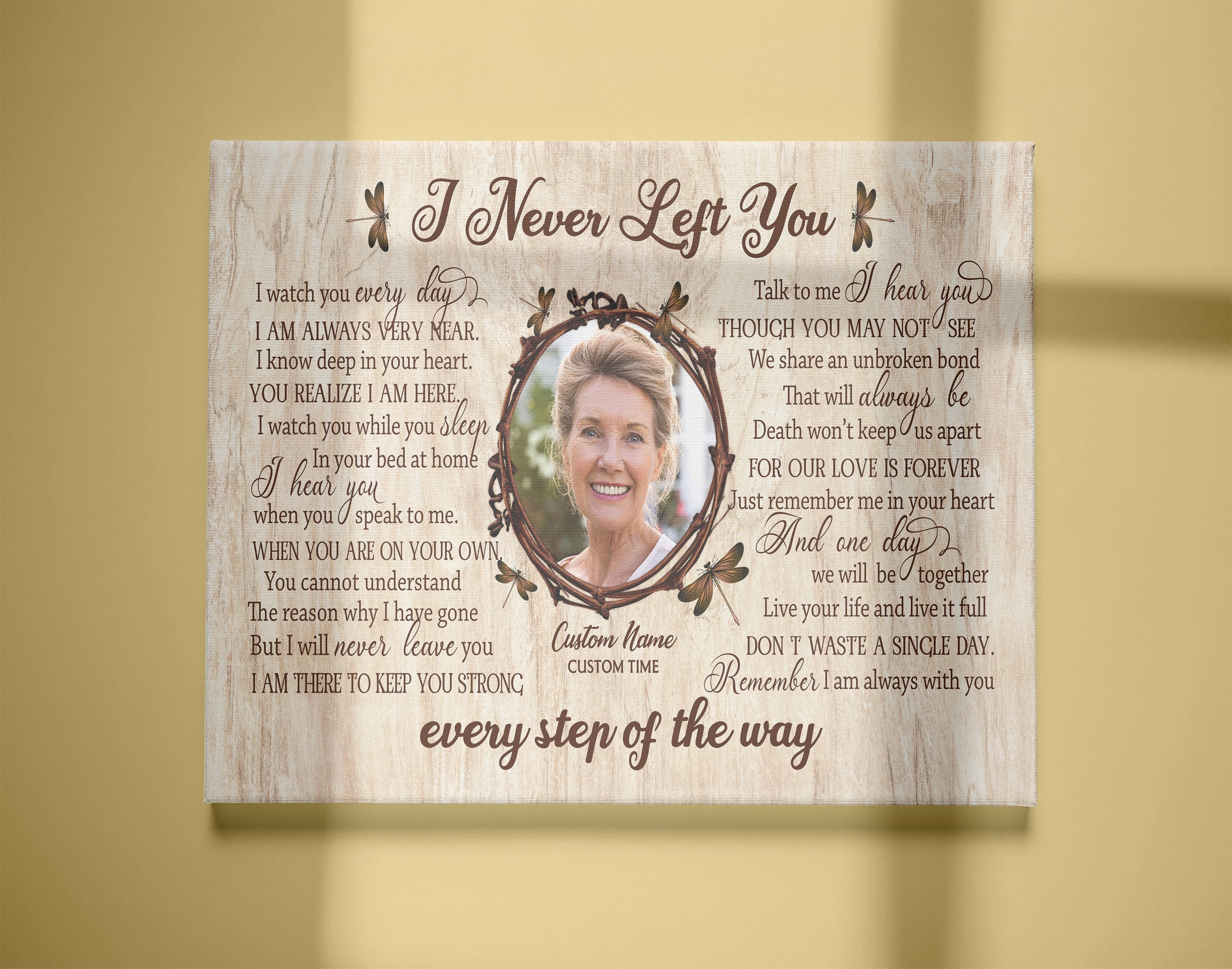 Memorial Canvas I Never Left You Dragonfly Memorial Wall Art Personalized Remembrance Canvas For Loved One Sympathy Gift For Loss Of Wife Husband Parent In Memory Canvas JC774 3 Memorial Canvas - Personalized Remembrance Canvas For Loved One Sympathy Gift For Loss Of Wife Husband Parent In Memory Canvas