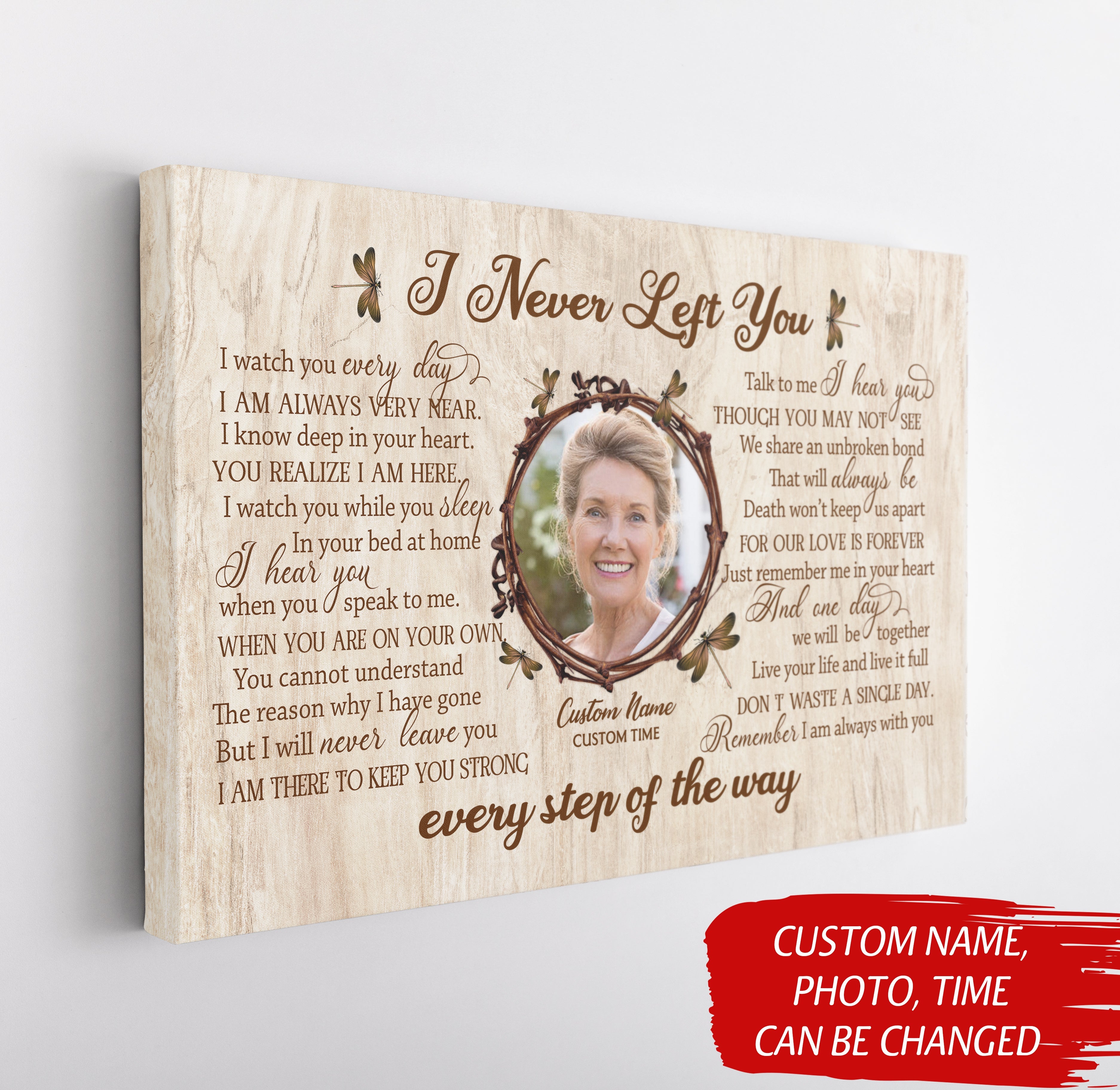 Memorial Canvas I Never Left You Dragonfly Memorial Wall Art Personalized Remembrance Canvas For Loved One Sympathy Gift For Loss Of Wife Husband Parent In Memory Canvas JC774 5 Memorial Canvas - Personalized Remembrance Canvas For Loved One Sympathy Gift For Loss Of Wife Husband Parent In Memory Canvas