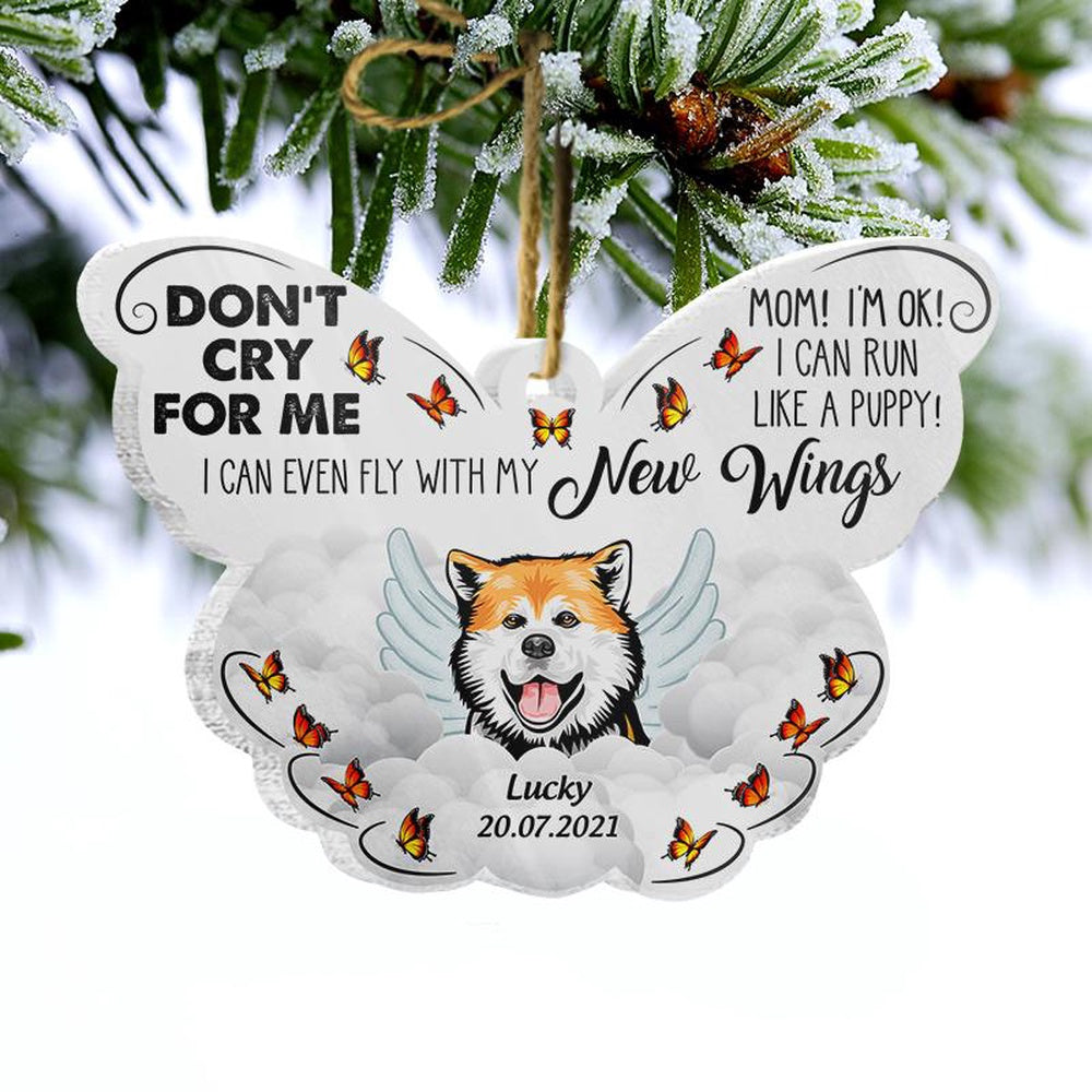 Mom Don'T Cry For Me Dog Memorial Gift Personalized Custom Butterfly Ornament Pet Memorial Items, Car Ornaments Christmas, Car Decorations