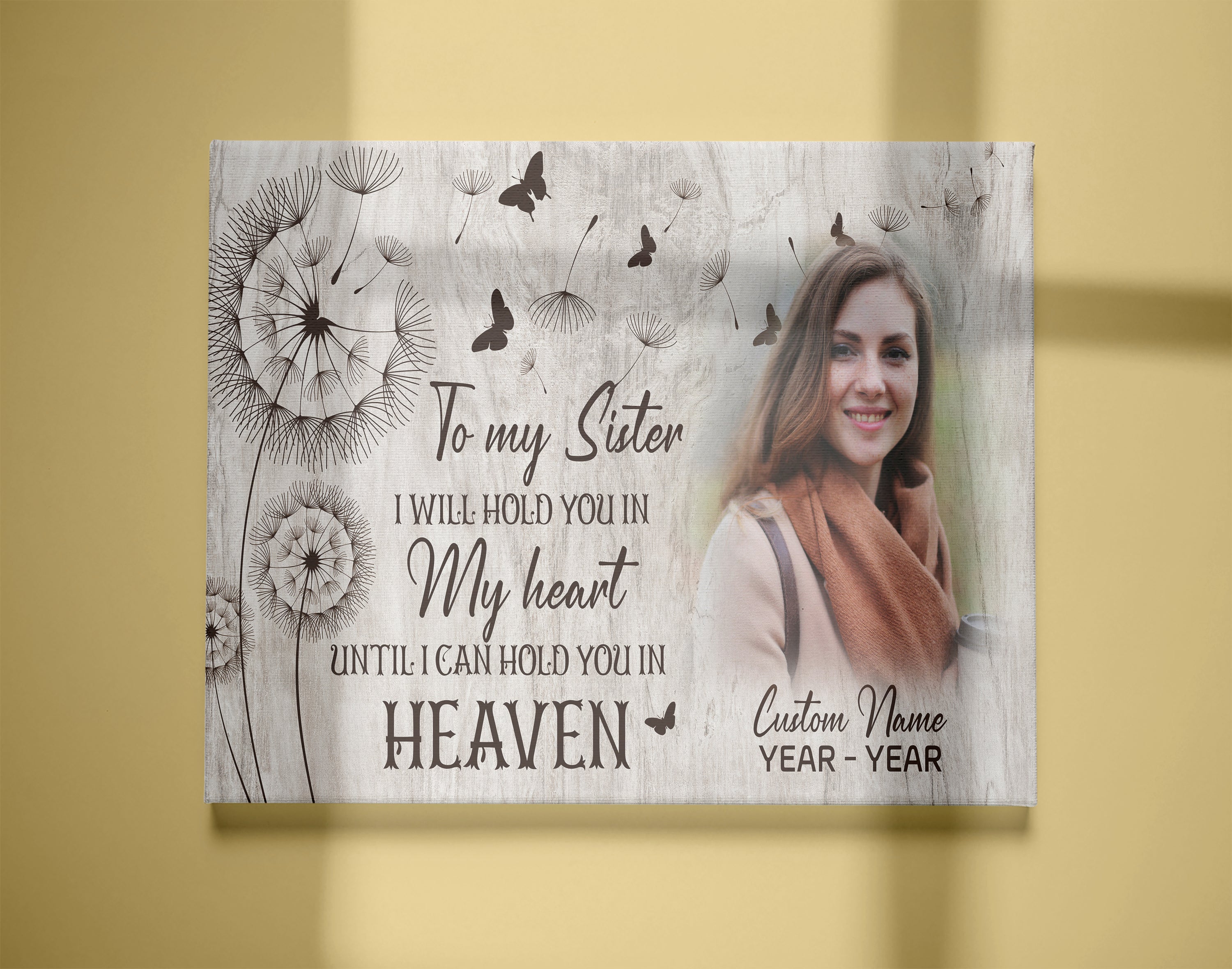 Personalized Memorial Gifts For Loss Of Sister Deepest Sympathy Canvas Hold You In Heaven, Custom Canvas Print