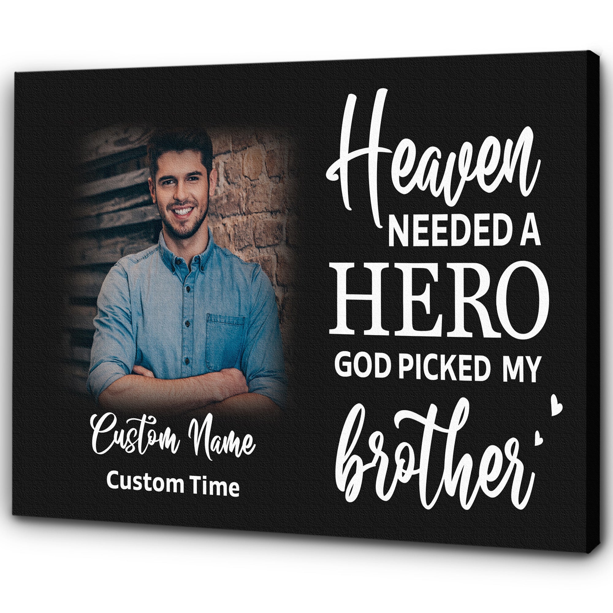 Personalized Sympathy Gift For Loss Of Brother Breavement Canvas Heaven Need A Hero Remembrance Custom Canvas Print 1 Amoa1a 3 Personalized Sympathy Gift For Loss Of Brother, Breavement Canvas Heaven Need A Hero Remembrance, Custom Canvas Print