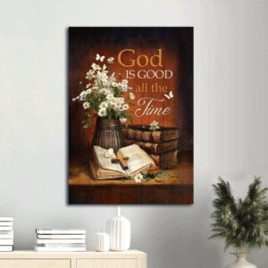 God Is Good All The Time Vintage Canvas Wall Art - Antique Bible & Daisy Vases